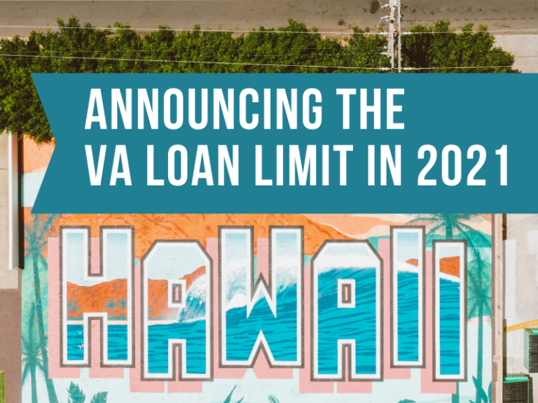 VA Loan Limit in 2021 for Veterans & Active Duty Hawaii VA